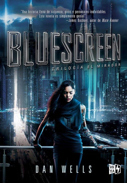 BLUESCREEN | Dan Wells