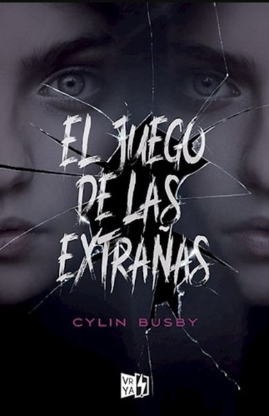 El juego de las extrañas | Cylin  Busby