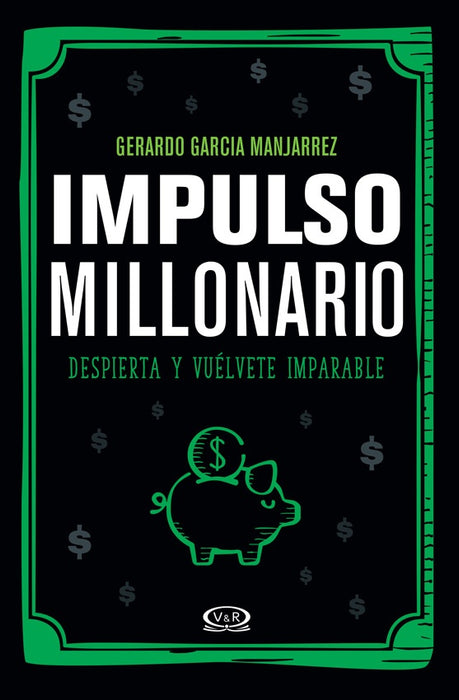 IMPULSO MILLONARIO*.. | GERARDO GARCIA MANJARES