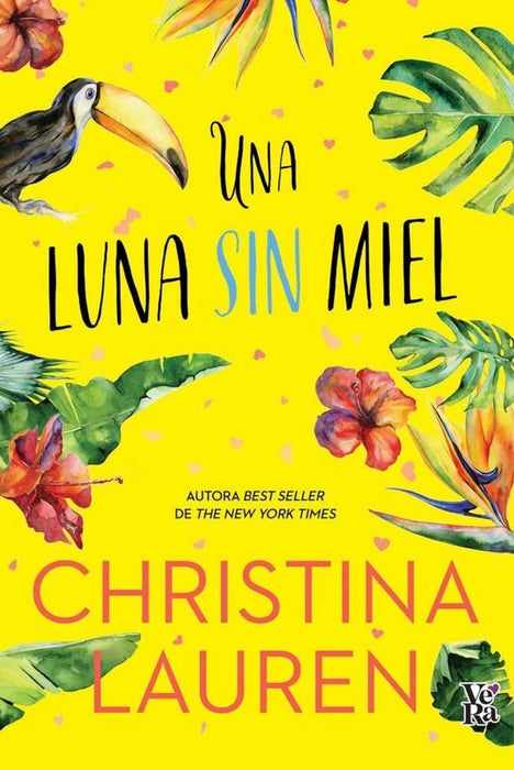 UNA LUNA SIN MIEL.. | Christina  Lauren