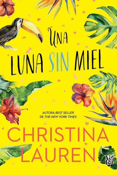 UNA LUNA SIN MIEL.. | Christina  Lauren