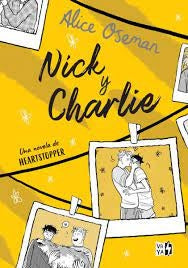 NICK Y CHARLIE (UNA NOVELA DE HEARTSTOPPER) | ALICE  OSEMAN