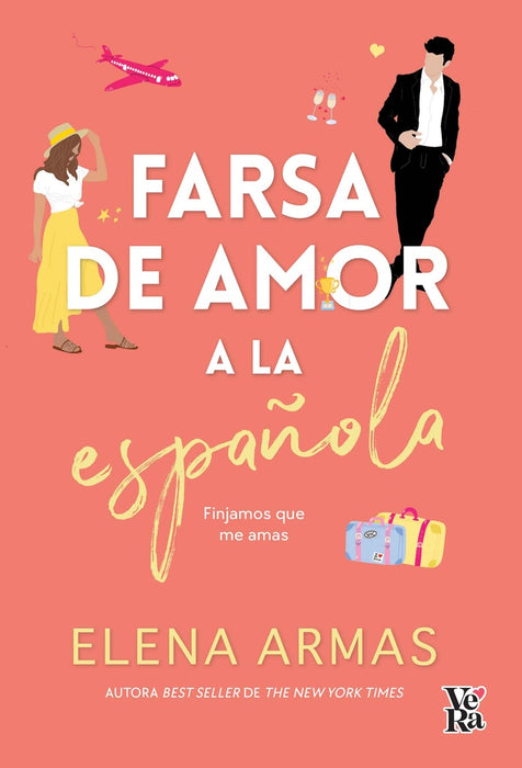 Farsa de amor a la española | Elena Armas