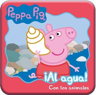 AL AGUA CON PEPPA PIG.ANIMALES