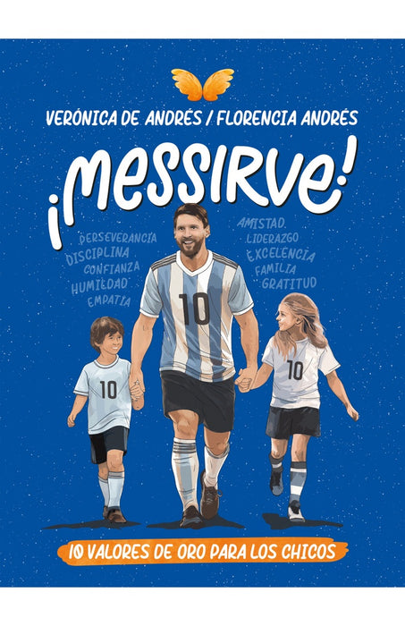 ¡MESSIRVE!.. | Verónica De Andrés