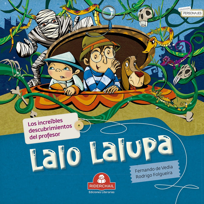 Los increíbles descubrimientos del profesor Lalo Lalupa / | de Vedia, Folgueira