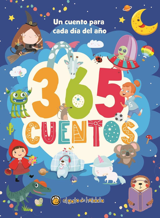 365 CUENTOS. PARA CADA DIA DEL AÑO