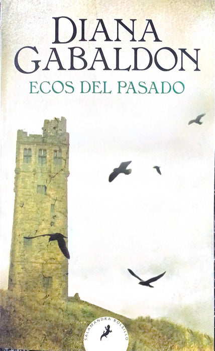 ECOS DEL PASADO (SAGA OUTLANDER 7). | Diana Gabaldon