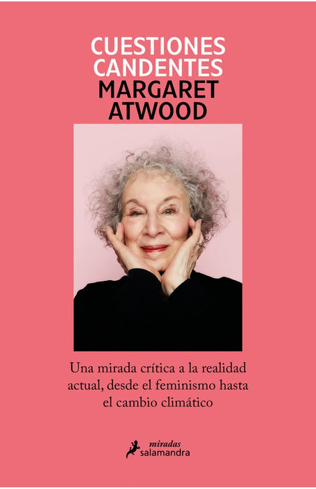 CUESTIONES CANDENTES..* | Margaret Atwood