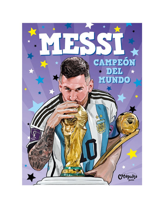 MESSI CAMPEON DEL MUNDO..