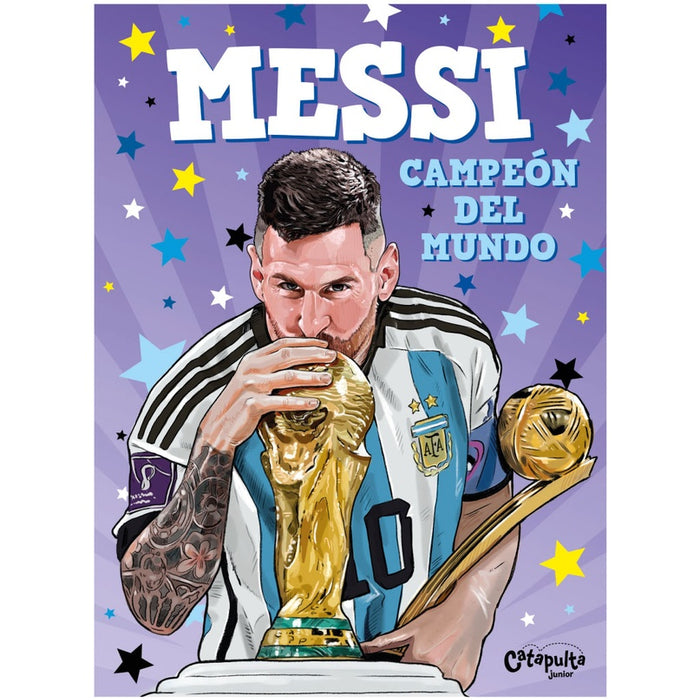 MESSI CAMPEON DEL MUNDO..