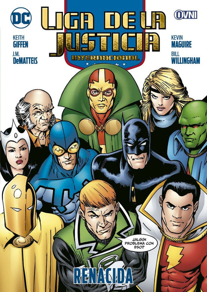 LIGA DE LA JUSTICIA INTERNACIONAL: RENACIDA.. | KEITH GIFFEN