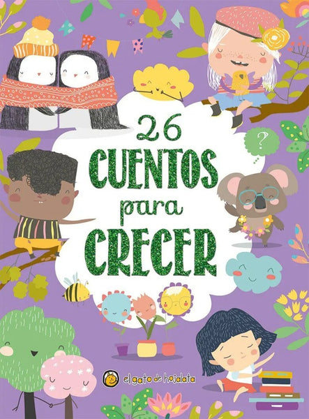 26 CUENTOS PARA CRECER.. | Patricia Suárez