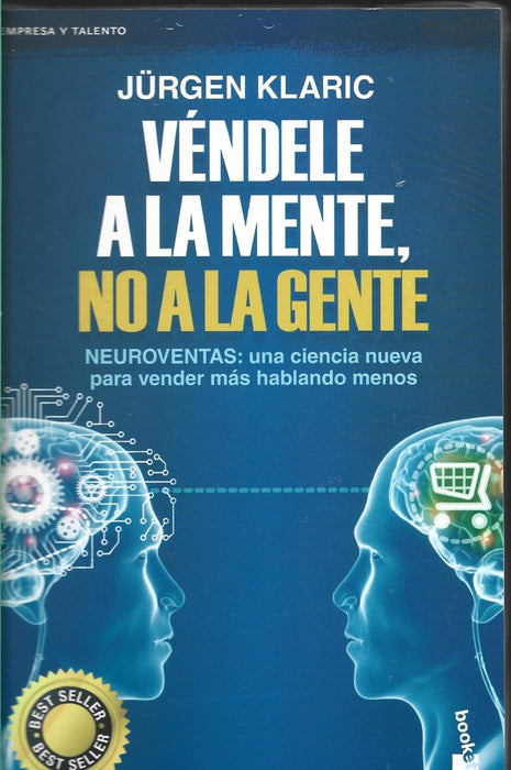 VENDELE A LA MENTE, NO A LA GENTE.. | Jurgen  Klaric