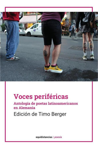 Voces periféricas | Timo Berger