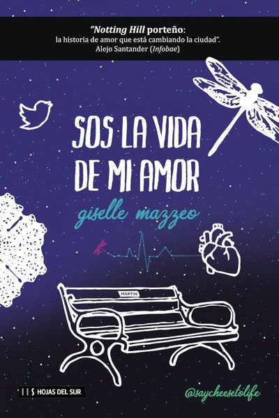 SOS LA VIDA DE MI AMOR.. | Giselle Maezzo