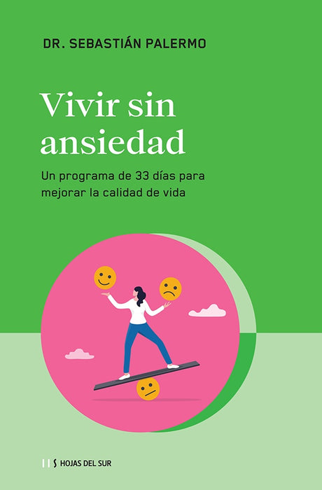 **VIVIR SIN ANSIEDAD. | Sebastian Palermo