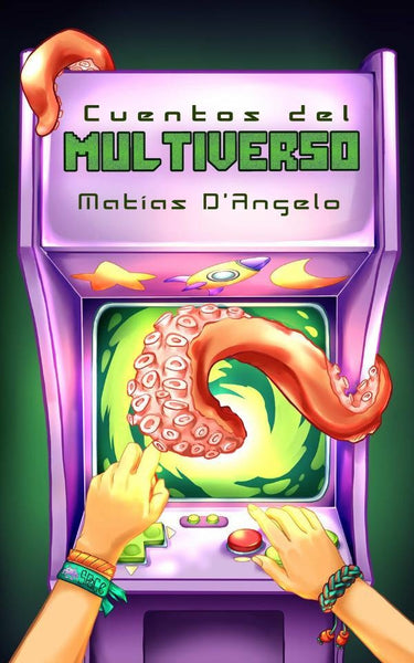 Cuentos del multiverso | Matías D'Angelo