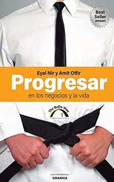 PROGRESAR EN LOS NEGOCIOS Y LA VIDA.. | EYAL/ OFFIR  AMIT NIR