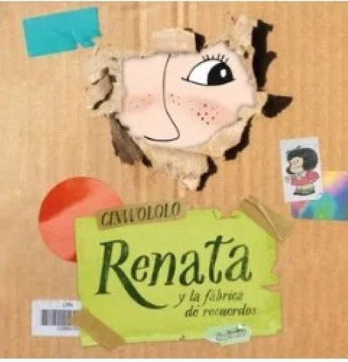 RENATA Y LA FÁBRICA DE RECUERDOS (TAPA DURA).. | CINWOLOLO