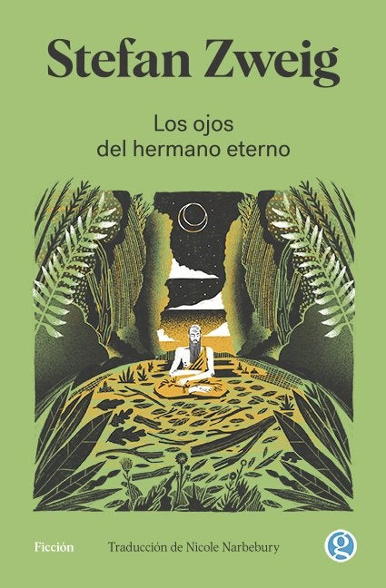 Los ojos del hermano eterno  | STEFAN ZWEIG