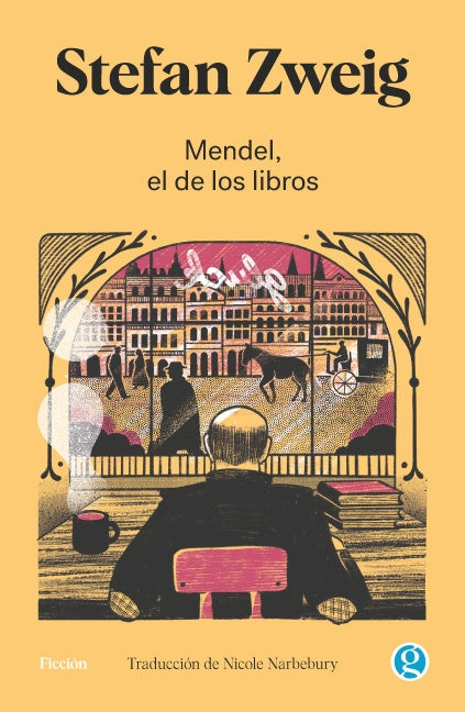 Mendel, el de los libros  | STEFAN ZWEIG