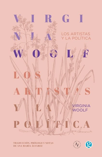 LOS ARTISTAS Y LA POLITICA* | VIRGINIA WOOLF