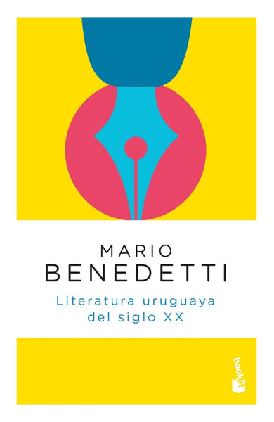 LITERATURA URUGUAYA SIGLO XX.* | MARIO BENEDETTI