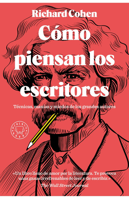 CÓMO PIENSAN LOS ESCRITORES | RICHARD  COHEN