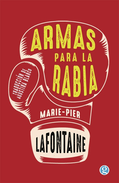 ARMAS PARA LA RABIA | MARIE PIER