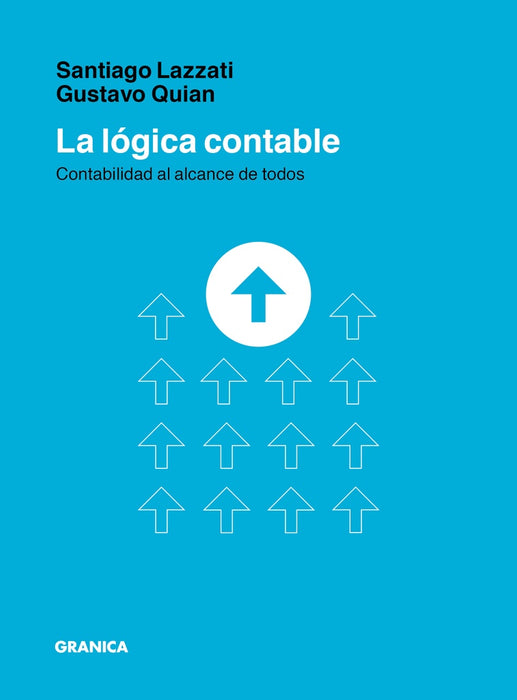 LA LOGICA CONTABLE.. | Santiago Lazzati