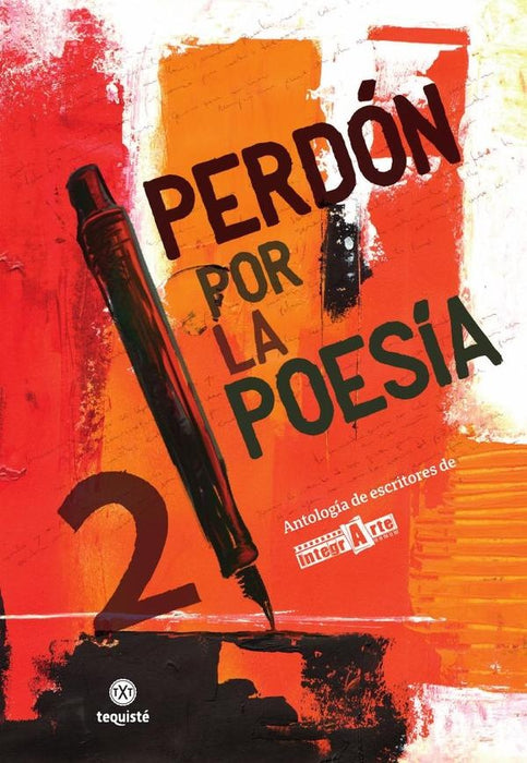 Perdón por la Poesía 2 | Angélica Peña Zarria (y otros)