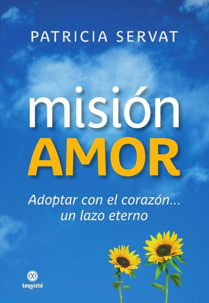 Misión Amor | Patricia Servat