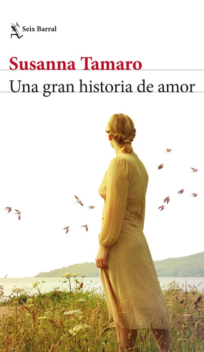 UNA GRAN HISTORIA DE AMOR*.. | Susanna Tamaro