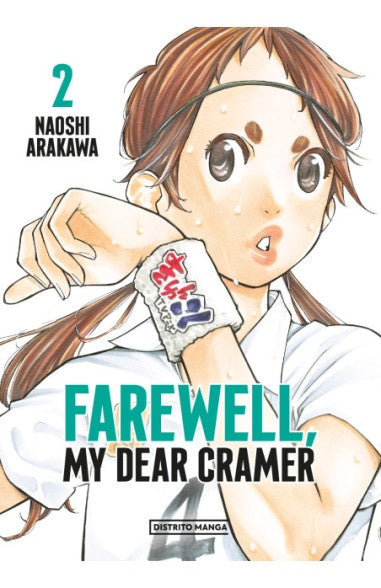 FAREWELL, MY DEAR CRAMER 2.. | Naoshi  Arakawa