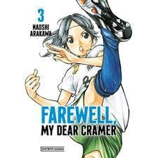 FAREWELL MY DEAR CRAMER 3.. | Naoshi Arakawa