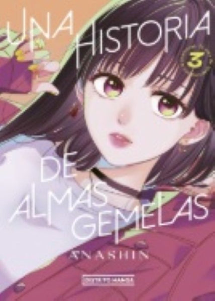 UNA HISTORIA DE ALMAS GEMELAS 3.. | ANASHIN