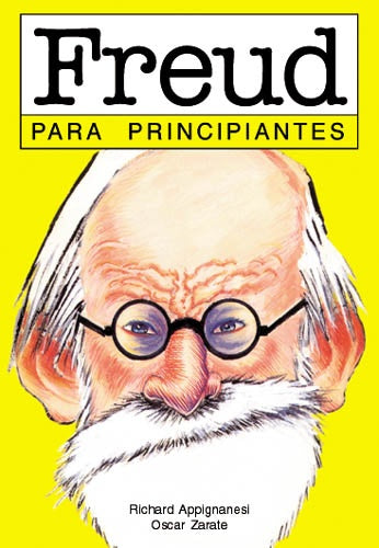 FREUD PARA PRINCIPIANTES (1) | Richard Apignanese