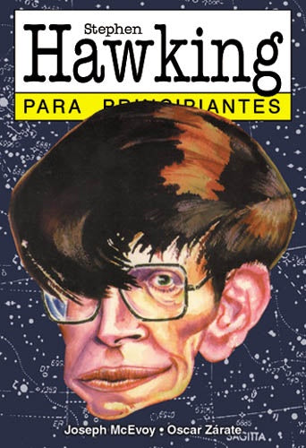 Stephen Hawking para principiantes 15* | Mc Envoy-Zárate-Wolfson