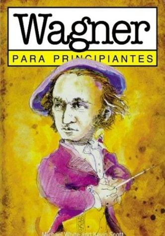 Wagner para principiantes 41* | White-Sabanes-Scott