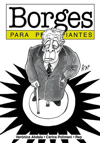 Borges para principiantes | Verónica Abdala