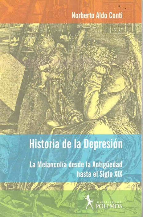 Historia de la depresión | Norberto A. Conti