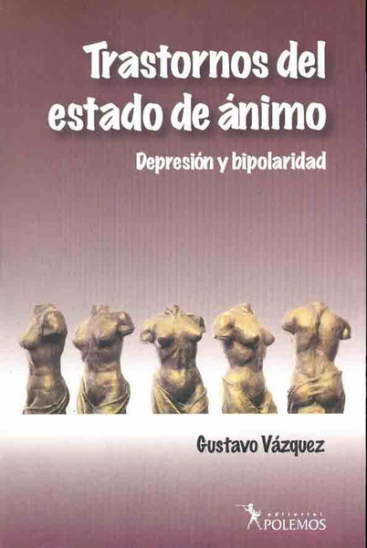 Trastornos del estado de ánimo | Gustavo Vázquez