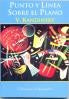 PUNTO Y LÍNEA SOBRE EL PLANO | Kandinsky-Trento