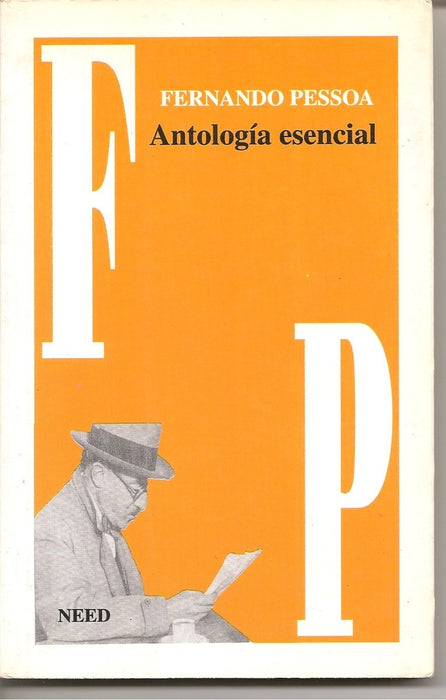 ANTOLOGIA ESENCIAL (EDICION BILINGUE) | Fernando Pessoa