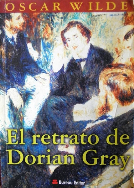 EL RETRATO DE DORIAN GRAY* | Oscar Wilde