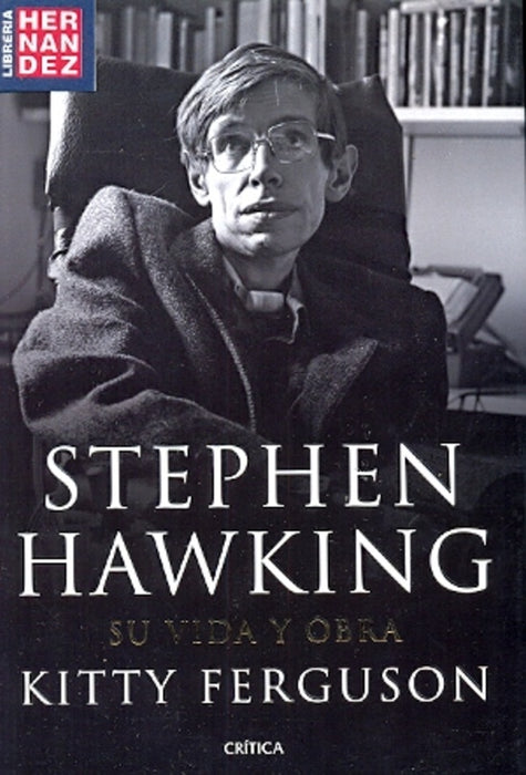 STEPHEN HAWKING.. | Kitty Ferguson