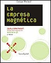 Empresa magnética, La | Luis Mariscal