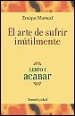 Arte de sufrir inutilmente 1, El | Luis Mariscal