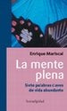 Mente plena, La | Luis Mariscal